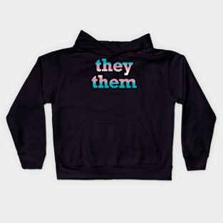 Trans Pride They Them Pronouns Kids Hoodie